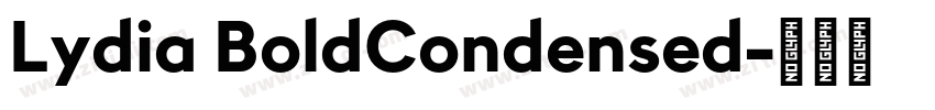 Lydia BoldCondensed字体转换